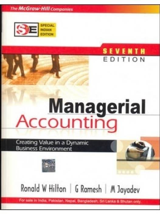 Managerial Accounting (Special Indian Edition) 7th Edition Buy Managerial Accounting (Special
