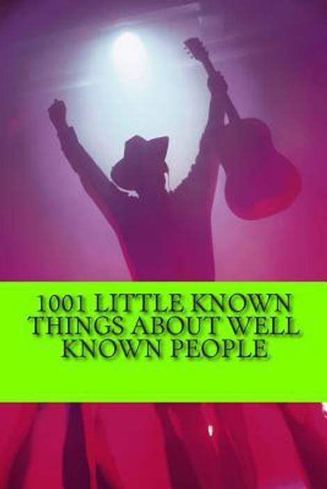 1001 Little Known Things About Well Known People Buy 1001 - 