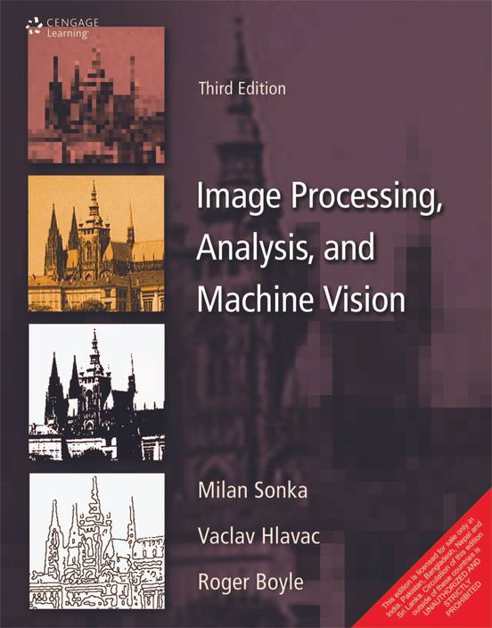 Image Processing Analysis And Machine Vision 3rd Edition - 