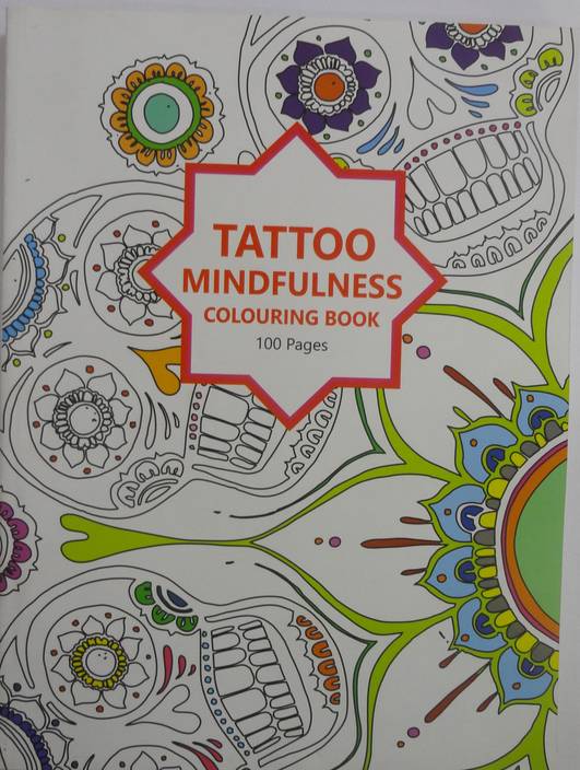 Tattoo Mindfulness Colouring Book For Adults