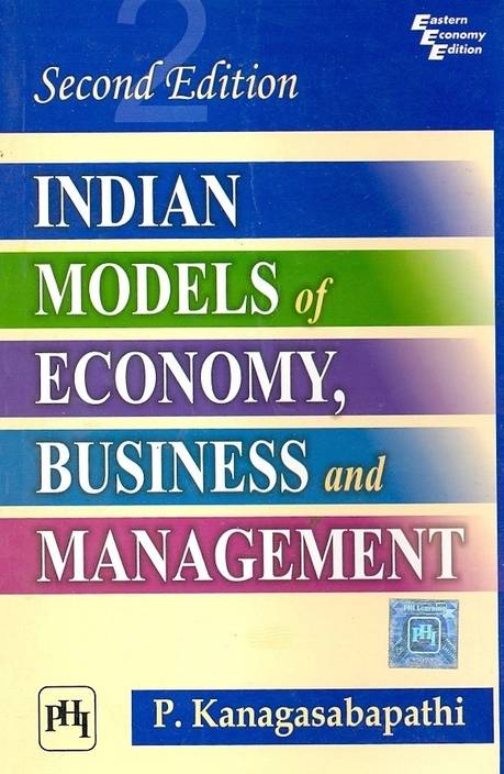 Indian Models Of Economy Business And Management Second - 