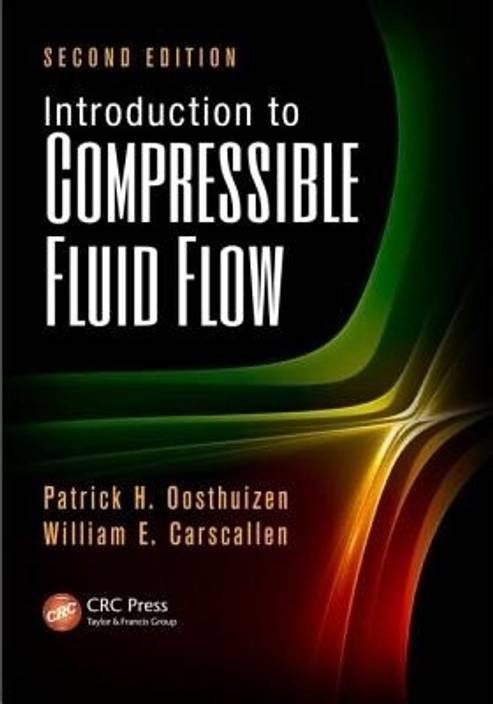Introduction To Compressible Fluid Flow Second Edition 2nd - 
