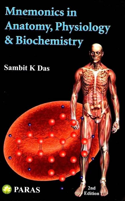 Medical Mnemonics I Anatomy Physiology Biochemistry