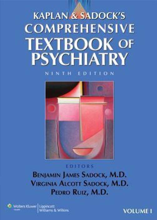 Kaplan And Sadock S Comprehensive Textbook Of Psychiatry 9th