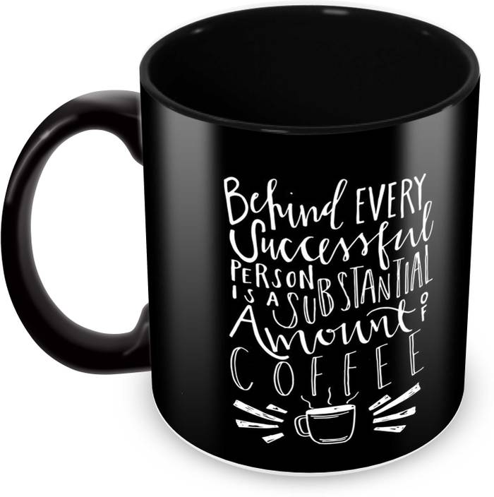 Tuelip Printed quotes about Success of Cofffee for Tea And Coffee 350 ml Ceramic Mug Tuelip Printed quotes about Success of Cofffee for Tea And Coffee 350 ml Ceramic Mug