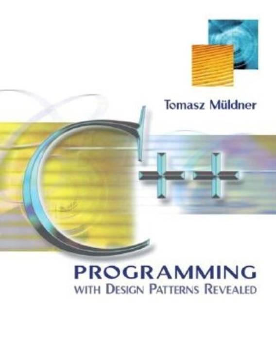C Programming With Design Patterns Revealed Buy C Programming Custom Programming Design Patterns C Programming With Design Patterns Revealed Buy C Programming Custom Programming Design Patterns