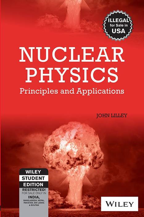 Nuclear Physics Principles And Applications 1st Edition - 