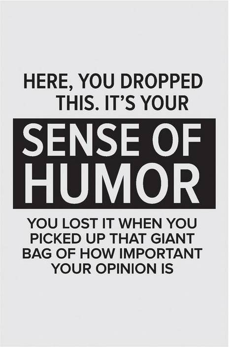 your sense of humor quote poster funny posters for room paper