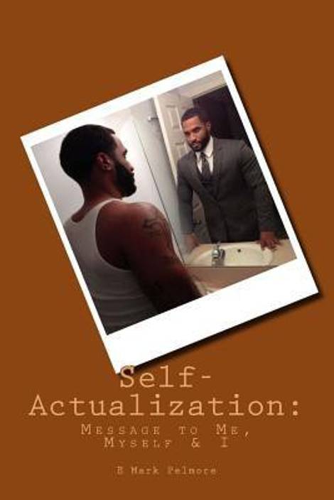 Self Actualization Buy Self Actualization By Pelmore E Mark - 