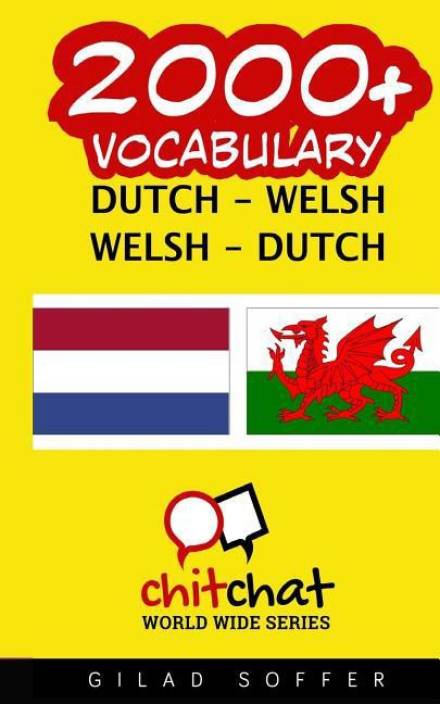 2000 Dutch Welsh Welsh Dutch Vocabulary Buy 2000 - 