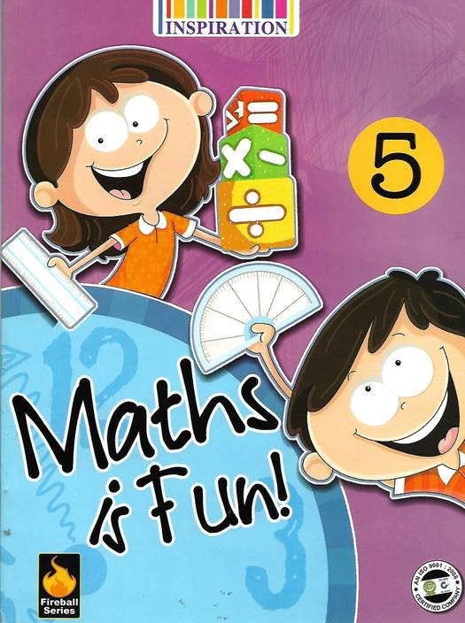 Inspiration Maths Is Fun Class 5 Buy Inspiration Maths Is