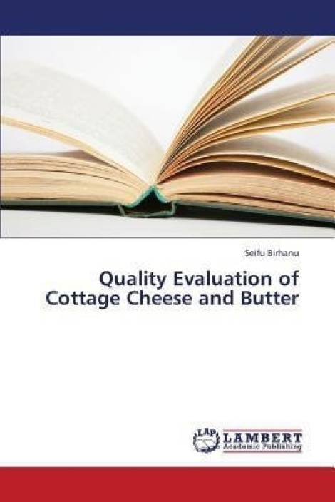 Quality Evaluation Of Cottage Cheese And Butter Buy Quality