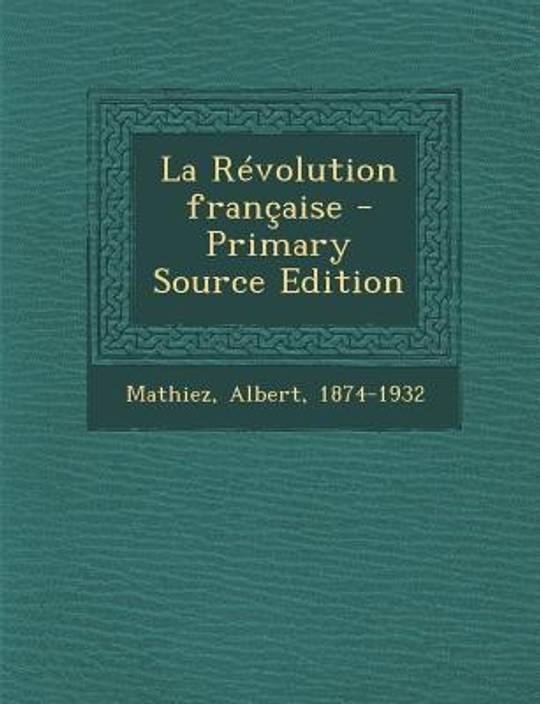 La Revolution Francaise Buy La Revolution Francaise By - 