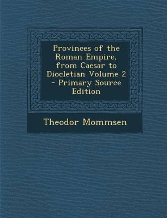 Provinces of the roman empire volume ii english edition