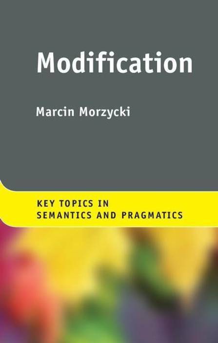 key topics in semantics and pragmatics modification buy key topics