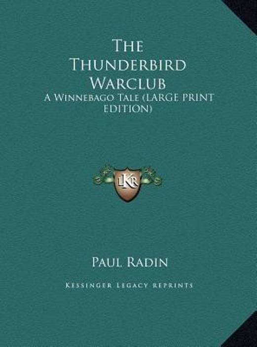 The Thunderbird Warclub Buy The Thunderbird Warclub By - 
