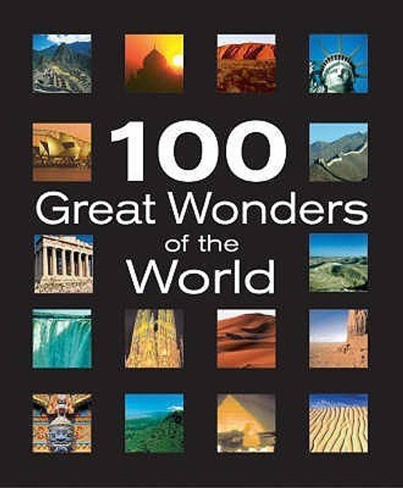 100 Great Wonders Of The World Buy 100 Great Wonders Of The - 