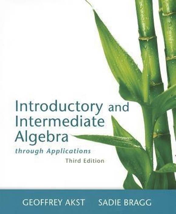 introductory and intermediate algebra