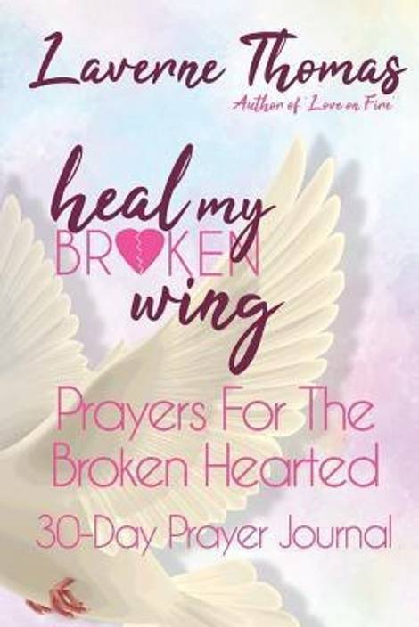 Heal My Broken Wing Buy Heal My Broken Wing By Thomas - 