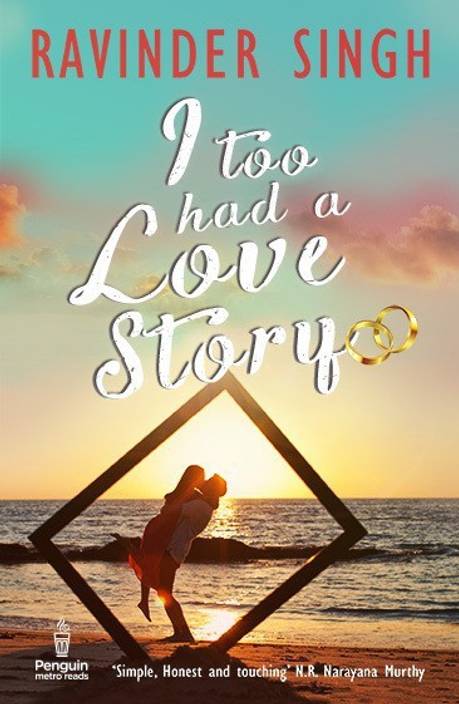 I Too Had A Love Story By Singh Ravinder I Too Had A Love Story