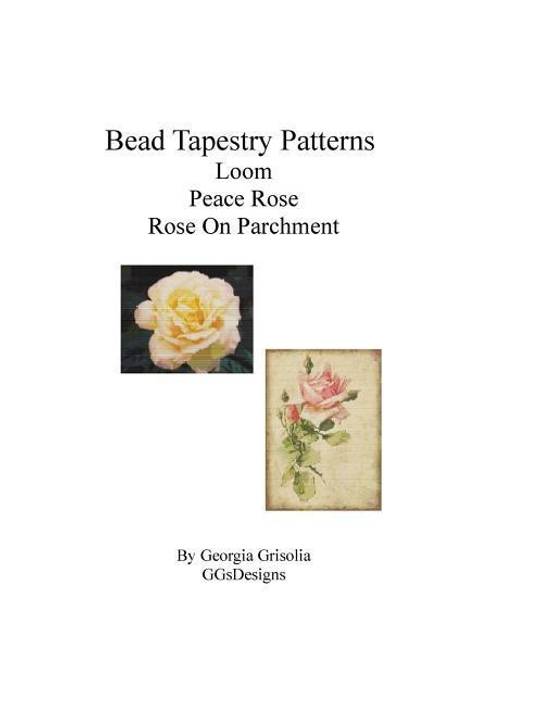 Bead Tapestry Patterns Loom Peace Rose Rose On Parchment - 