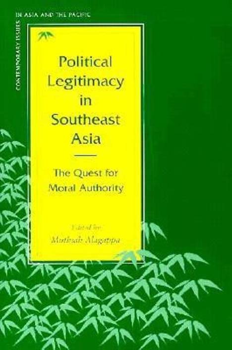 Political Legitimacy In Southeast Asia Buy Political Legitimacy