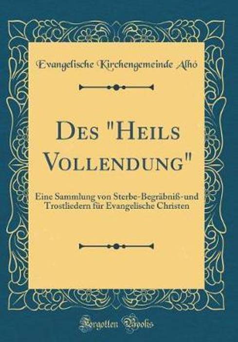Des Heils Vollendung Buy Des Heils Vollendung By Alho