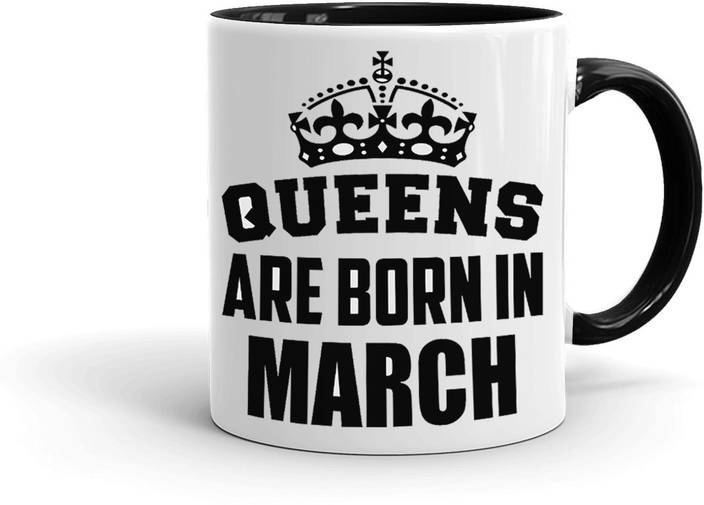 Mugkin Princesses Are Born In March Best Birthday Gift For Sister