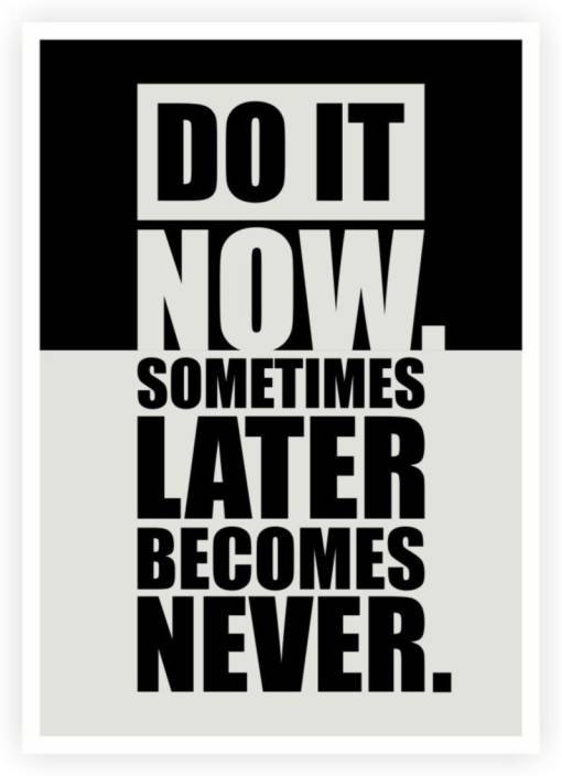 Athah Do It Now Inspirational Gym Motivational Quotes Poster Paper