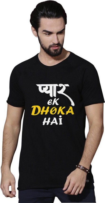 pyar ek dhoka hai t shirt flipkart