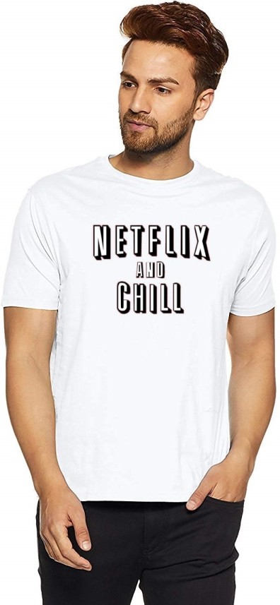 netflix and chill t shirt india