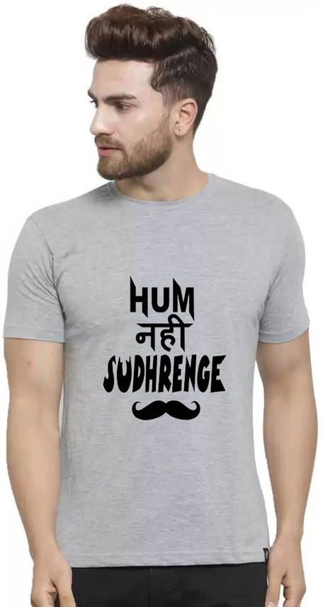 hum nahi sudhrenge t shirt flipkart