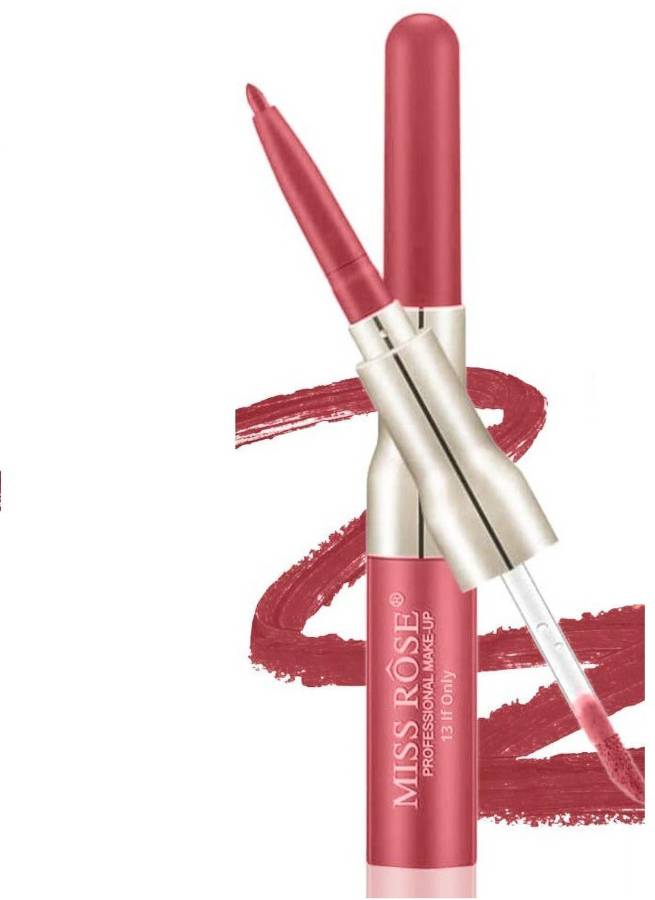 MISS ROSE Lip Liner 2 in 1 LipGloss Shade #13If Only Long Lasting Matte Lip Gloss Price in India