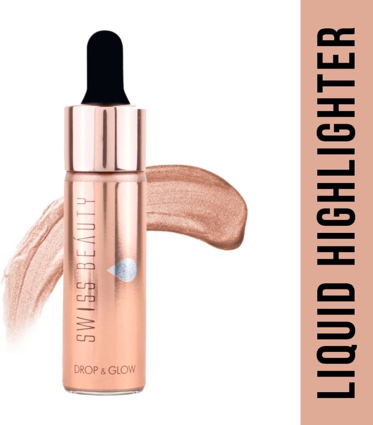 SWISS BEAUTY Liquid Highlighter Illuminater Liquid (Drop And Glow ) Highlighter Price in India