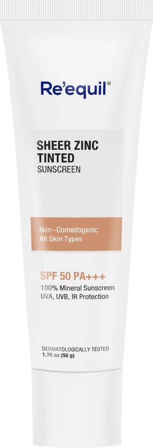 Re'equil SHEER ZINC TINTED SUNSCREEN - 100% MINERAL SUNSCREEN - SPF 50 PA+++ Price in India