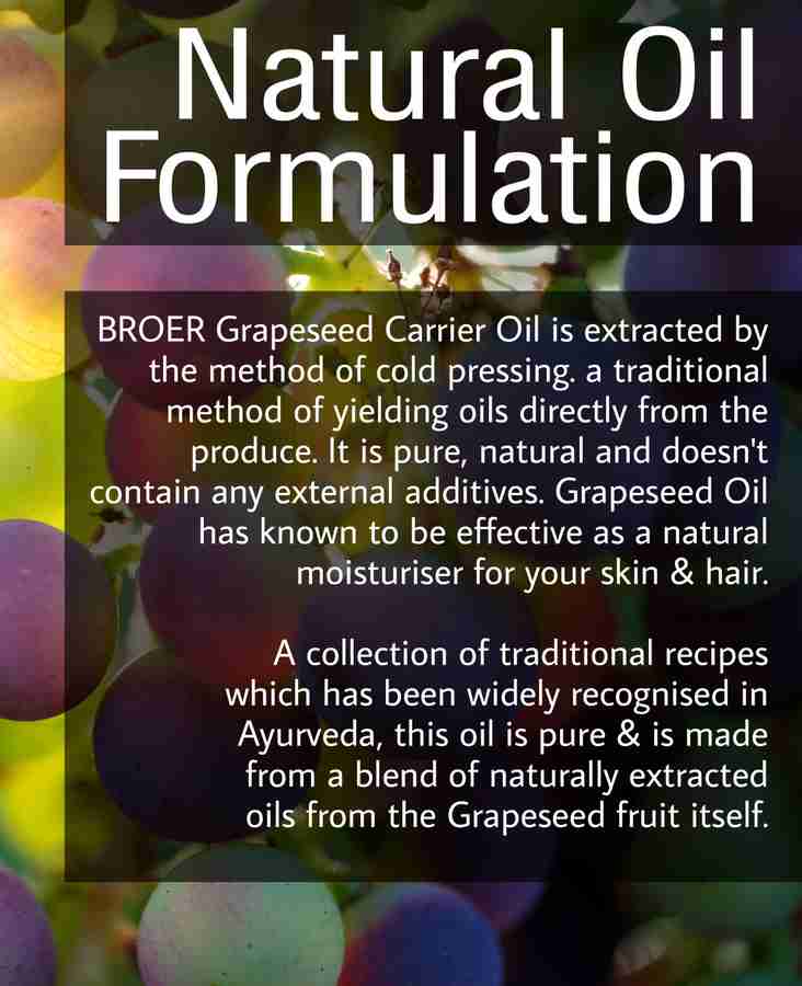 BROER Grapeseed Oil Natural & Cold Pressed For Skin, Hair, Face Massage