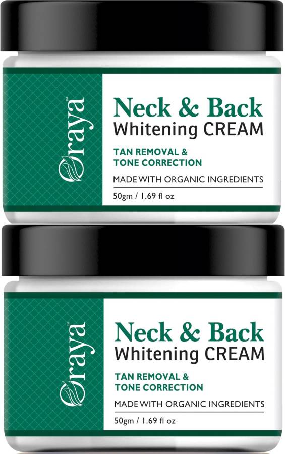 Oraya Neck Back Whitening Cream For Dark Knee, Elbow For Brightening Skin-50gm-2-Jar- Price in India