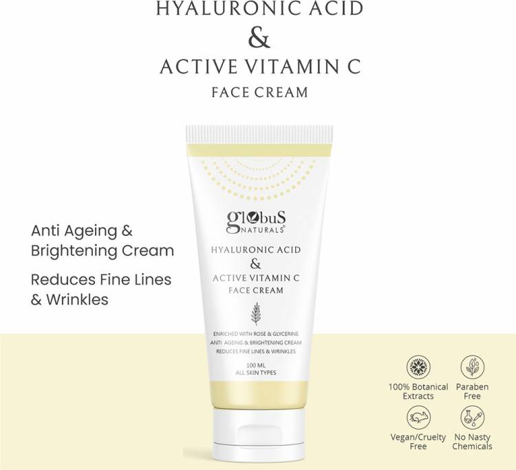 GLOBUS NATURALS Hyaluronic Acid & Vitamin C Anti Ageing Face Cream Price in India