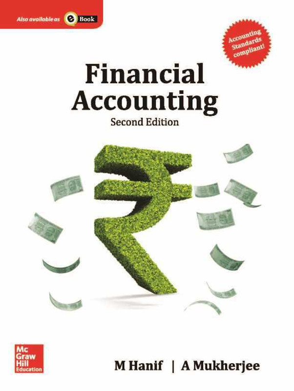 Financial Accounting 2nd Edition(English, Paperback, M Hanif, A Mukherjee)