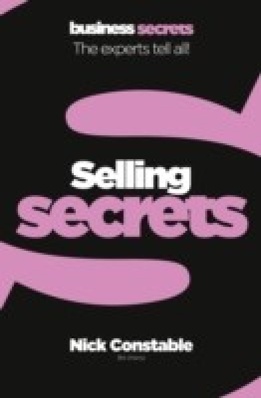 SECRETS - SELLING(English, Paperback, Constable, Nick)