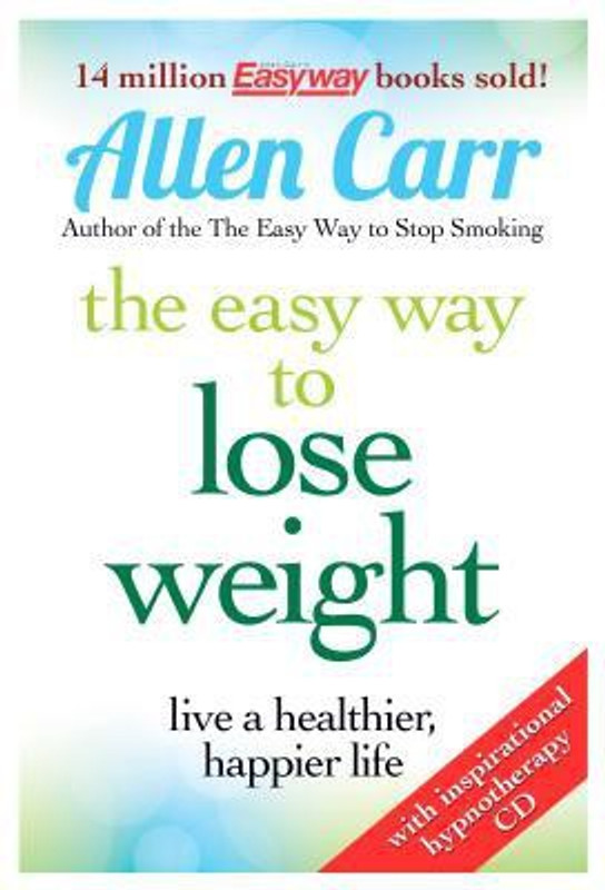 Allen Carrs: Lose Wight Now(Paperback, Allen Carr)