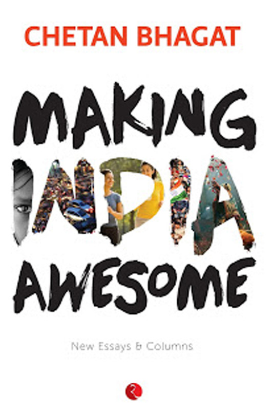 Making India Awesome(English, Paperback, Bhagat Chetan)