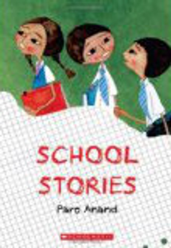 SCHOOL STORIES(English, Paperback, Paro Anand)