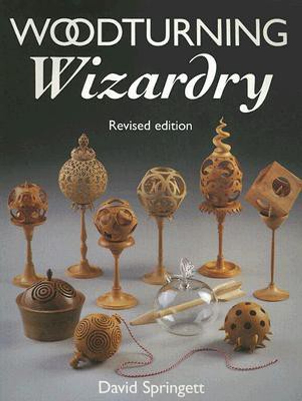 Woodturning Wizardry(English, Paperback, Springett David)
