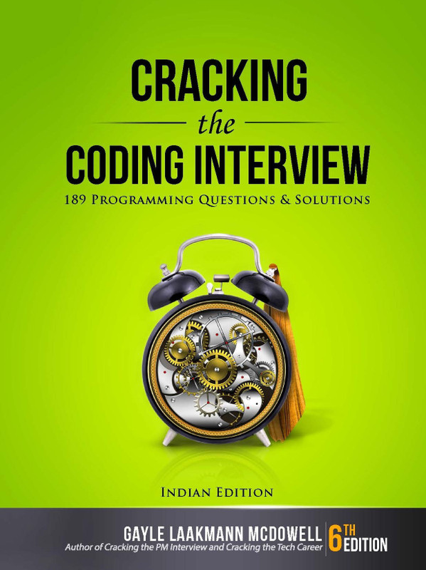 Cracking the Coding Interview : 189 Programming Questions and Solutions(English, Paperback, Gayle Laakmann McDowell)