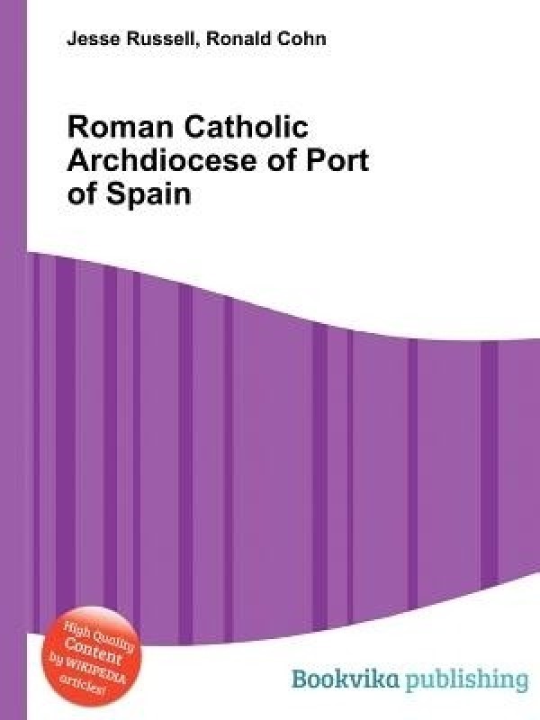 Roman Catholic Archdiocese of Port of Spain(English, Paperback, unknown)