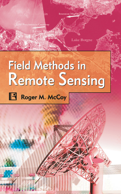 Field Methods in Remote Sensing(English, Hardcover, Mccoy Roger M.)