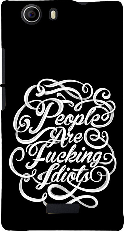 Snapdilla Back Cover for Micromax Canvas Nitro 2 E311(Black Colour Background People Are Freaking Idiots Funky Quote Mobile Pouch)