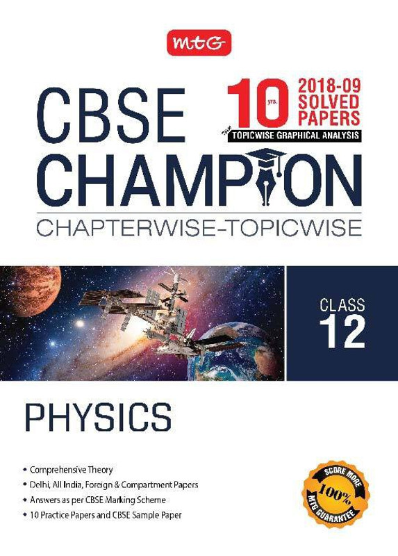 10 Years Cbse Champion Chapterwise-Topicwise Physics-Class- 12(English, Paperback, unknown)