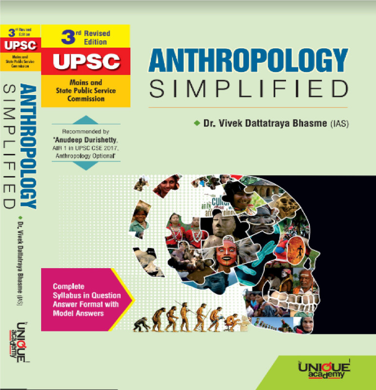 Anthropology Simplified 2018 Revised 3rd Edition(Paperback, Dr. Vivek Bhasme ( IAS ))